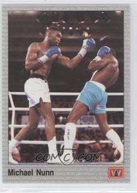 1991 All World Boxing - [Base] #29 - Michael Nunn
