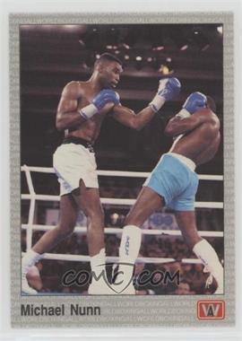 1991 All World Boxing - [Base] #29 - Michael Nunn