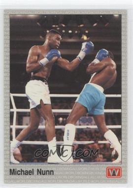 1991 All World Boxing - [Base] #29 - Michael Nunn