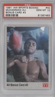 1991 All World Boxing - [Base] #40 - Muhammad Ali [PSA 10 GEM MT]