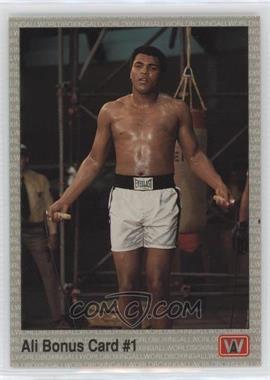 1991 All World Boxing - [Base] #44.1 - Ali Bonus Card #1