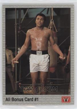 1991 All World Boxing - [Base] #44.1 - Ali Bonus Card #1