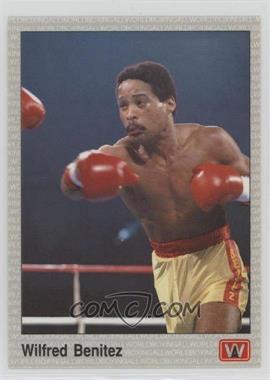 1991 All World Boxing - [Base] #5 - Wilfred Benitez