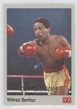 1991 All World Boxing - [Base] #5 - Wilfred Benitez
