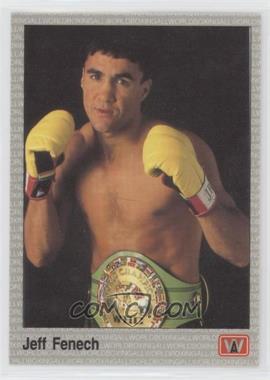 1991 All World Boxing - [Base] #78 - Jeff Fenech