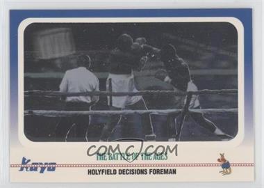 1991 Kayo - [Base] #100 - Evander Holyfield, George Foreman