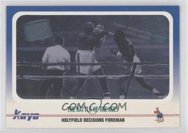 1991 Kayo - [Base] #100 - Evander Holyfield, George Foreman