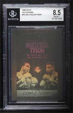 1991 Kayo - Heavyweight Holograms #_HOTY - Evander Holyfield, Mike Tyson [BGS 8.5 NM‑MT+]