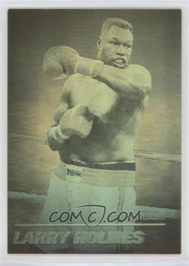1991 Kayo - Heavyweight Holograms #_LAHO - Larry Holmes [EX to NM]