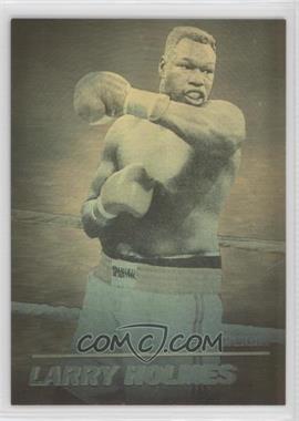 1991 Kayo - Heavyweight Holograms #_LAHO - Larry Holmes [EX to NM]