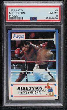 1991 Kayo - Sample #5 - Prototype - Mike Tyson [PSA 8 NM‑MT]