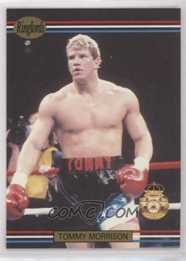1991 Ringlords - [Base] - Printed in the U.K. #9 - Tommy Morrison