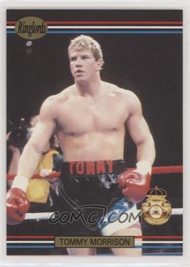 1991 Ringlords - [Base] - Printed in the U.K. #9 - Tommy Morrison