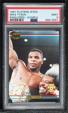 1991 Ringlords - Samples #_MITY - Mike Tyson (With Don King) [PSA 9 MINT]
