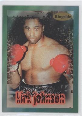 1996 Ringside - [Base] #14.1 - Kirk Johnson