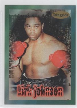 1996 Ringside - [Base] #14.1 - Kirk Johnson