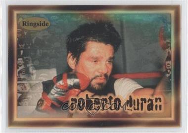 1996 Ringside - [Base] #26 - Roberto Duran