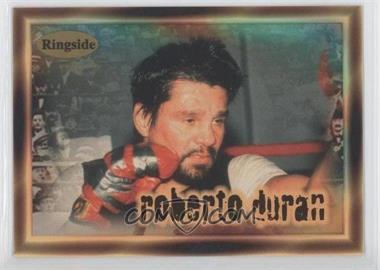 1996 Ringside - [Base] #26 - Roberto Duran