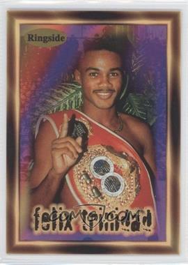 1996 Ringside - [Base] #37 - Felix Trinidad