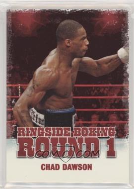 2010 Ringside Boxing Round 1 - [Base] #12 - Chad Dawson