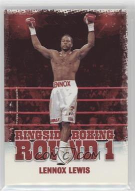 2010 Ringside Boxing Round 1 - [Base] #31 - Lennox Lewis