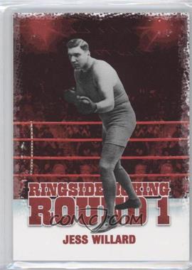 2010 Ringside Boxing Round 1 - [Base] #32 - Jess Willard