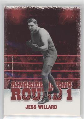 2010 Ringside Boxing Round 1 - [Base] #32 - Jess Willard