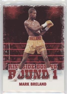 2010 Ringside Boxing Round 1 - [Base] #33 - Mark Breland