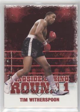 2010 Ringside Boxing Round 1 - [Base] #48 - Tim Witherspoon