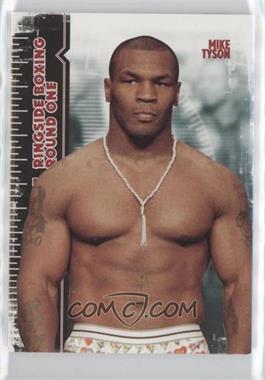 2010 Ringside Boxing Round 1 - [Base] #54 - Mike Tyson [EX to NM]