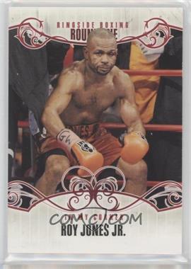 2010 Ringside Boxing Round 1 - [Base] #68 - Roy Jones Jr.
