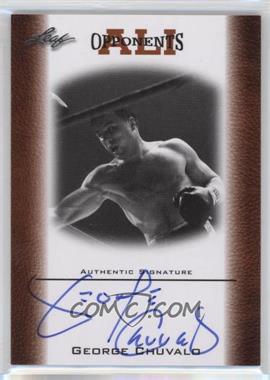 2011 Leaf Ali The Greatest - Opponents of Ali - Bronze Autographs #OAU-11 - George Chuvalo