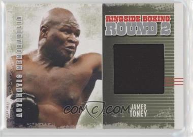 2011 Ringside Boxing Round 2 - Authentic Memorabilia - Silver #AM-43 - James Toney