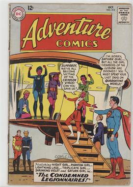 1938-1983, 2010-2011 DC Comics Adventure Comics Vol. 1 #313 - The Condemned Legionnaires! / Father's Day on Planet Krypton! [Readable (GD‑FN)]
