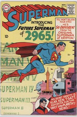 1939-1986, 2006-2011 DC Comics Superman Vol. 1 #181 - Introducing the Future Superman of 2965!