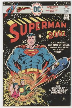 1939-1986, 2006-2011 DC Comics Superman Vol. 1 #300 - Superman 2001!