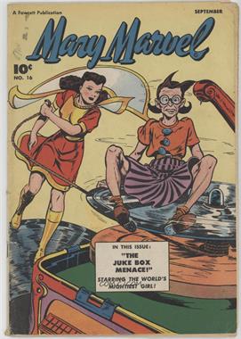 1945 - 1948 Fawcett Publications Mary Marvel #16 - The Juke Box Menace [Good/Fair/Poor]