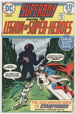 1949-1979 DC Comics Superboy #200 - The Legionnaire Bride of Starfinger!