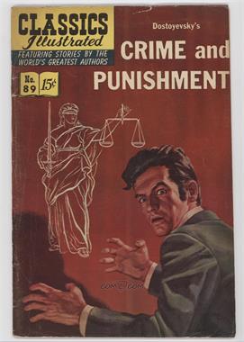 1951 - 1969 Gilberton Publications Classics Illustrated #89 - Crime and Punishment #2 - Crime And Punishment [Good/Fair/Poor]