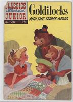 Goldilocks and the Three Bears [Noted]