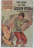 The King of the Golden River [Readable (GD‑FN)]