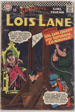 1958-1974 DC Comics Superman's Girlfriend Lois Lane #67 - Lois Lane, Queen and Superman, Commoner! [Good/Fair/Poor]