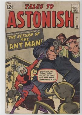 1959-1968 Marvel Tales to Astonish Vol. 1 #35 - Return Of The Ant-Man! [Readable (GD‑FN)]