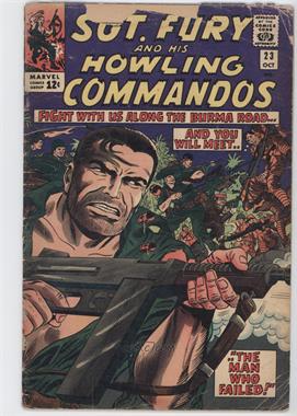 1963 - 1981 Marvel Sgt. Fury and His Howling Commandos #23 - The Man Who Failed [Good/Fair/Poor]
