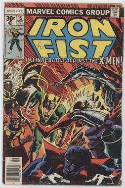 1975-1977 Marvel Iron Fist Vol. 1 #15 - Enter, The X-Men [Good/Fair/Poor]