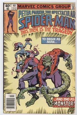 1976-1998, 2011 Marvel The Spectacular Spider-Man Vol. 1 #40 - The Terrible Turnabout! [Good/Fair/Poor]