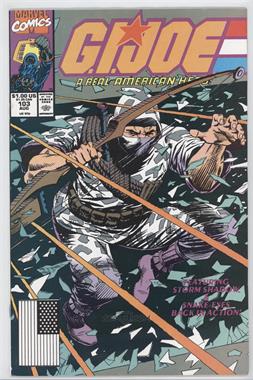 1982-1994 Marvel G.I. Joe: A Real American Hero #103 - Featuring Storm Shadow & Snake Eyes Back In Action !  The Amazing Welkin