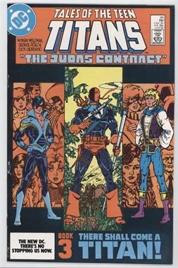 1984-1988 DC Comics Tales of the Teen Titans #44 - The Judas Contract: Book Three - There Shall Come a Titan!