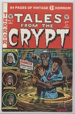 1991 - 1992 Russ Cochran Tales From The Crypt 1 #3 - "Bats in my Belfry"; "The Living Death"; "Midnight Snack"; "Scared to Death"; "Mother's Day"; "Understudies"; "In The Groove"; "Blood Brothers"