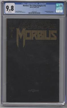 1992-1995 Marvel Morbius: The Living Vampire Vol. 1 #12 - Midnight Massacre - Part 4: The Bait [CGC Comics 9.8]
